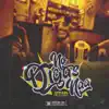 No Digas Naa (Cállese el Hocico) - Single album lyrics, reviews, download