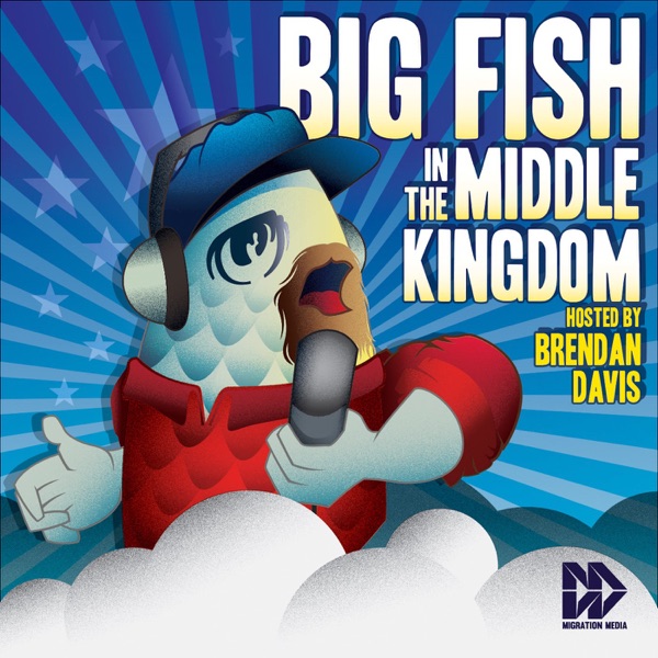 Big Fish in the Middle Kingdom Big Fish in the Middle Kingdom