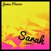 Sarah - Single album lyrics, reviews, download
