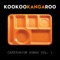 I Get Loose - Koo Koo Kanga Roo lyrics