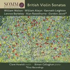 British Violin Sonatas by Clare Howick & Simon Callaghan album reviews, ratings, credits