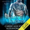 Stolen and Forgiven: Branded Packs Series (Unabridged)