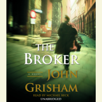 John Grisham - The Broker: A Novel (Unabridged) artwork