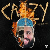 Crazy (feat. Kevin Flum) artwork