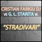 Stradivari - Cristian Farigu DJ & G.L.Starita lyrics