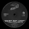 Rainy Day Loop (Parent's House Remix) - Single album lyrics, reviews, download