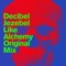 Like Alchemy - Decibel Jezebel lyrics