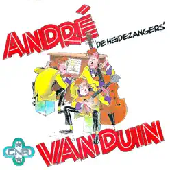 De Heidezangers - Single - Andre van Duin