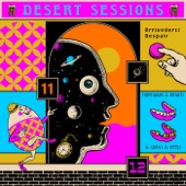 Desert Sessions - Something You Can't See