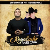 Regalada Sales Cara (feat. Giovanny Ayala) artwork