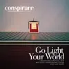 Stream & download Go Light Your World - Conspirare Christmas 2018 (Recorded Live at the Carillon)