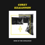 Home of the Estranged (feat. Hallow Bones) by Corey Kilgannon