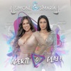 Simone & Simaria - Ele Não Pensa em Você