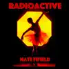 Stream & download Radioactive - Single