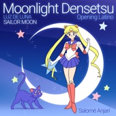 Moonlight Densetsu (Luz de Luna Opening Latino from Sailor Moon) artwork