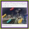 Turbo Physchologix Volume 3