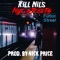 NYC Streets - Kill Nils lyrics