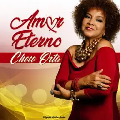 Amor Eterno - Single - Choco Orta Amor Eterno - Single - Choco Orta