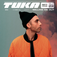 Selling Me Out-Tuka