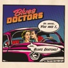 You & I .. And Blues Doctors - EP