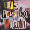 Mucho (15 Years Later) - Single