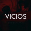 Vicios - Single