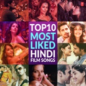 Top 10 Most Liked Hindi Film Songs artwork