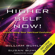 William Buhlman & Susan Buhlman - Higher Self Now!: Accelerating Your Spiritual Evolution (Unabridged)