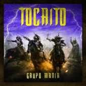 Grupo Mania - Tocaito