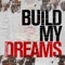 Build My Dreams artwork