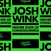 Higher State of Consciousness (Adana Twins Remixes) - Single