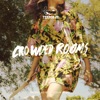 Crowded Rooms - Single