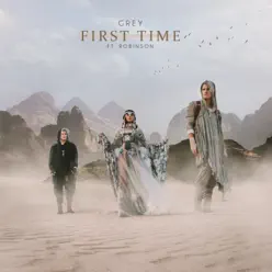 First Time (feat. Robinson) - Single - Grey First Time (feat. Robinson) - Single - Grey