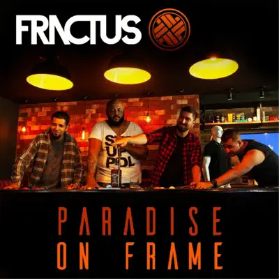 Paradise on Frame (feat. Charly Coombes) - Single - Fractus