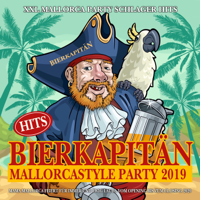 Various Artists - Bierkapitän Hits - Mallorcastyle Party 2019 - XXL Mallorca Party Schlager Hits (Mama Mallorca feiert für immer und ewig lauda vom Opening bis zum Closing 2020) artwork