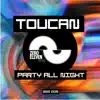 Stream & download Party All Night - Single