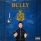 Bully (feat. Jay Critch) - Tony Seltzer & A. Lau lyrics