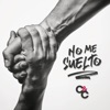 No Me Suelto - Single