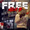 Free Max B - Single album lyrics, reviews, download