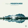 Stream & download Music for Mindfulness, Vol. 3