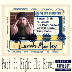 Fight the Power (Return to the 36 Classics, Pt. 5) - EP by Lurch Marley album reviews, ratings, credits