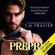 T.M. Frazier - Preppy: The Life & Death of Samuel Clearwater, Part 1: King Series, Book 5 (Unabridged)