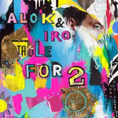 Table for 2 - Single by Alok & Iro album reviews, ratings, credits