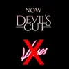 NOW Devil's CUT - Single album lyrics, reviews, download