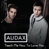 Teach Me How to Love You - Single, 2015