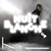 Nuit blanche - Single
