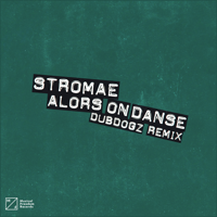 Stromae - Alors on Danse (Dubdogz Remix) artwork