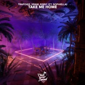 Take Me Home (feat. Sophiella) artwork