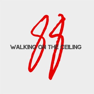 Class of 88 - Walking on the Ceiling - 排舞 音樂