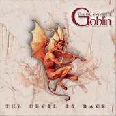 Claudio Simonetti's Goblin - The Devil Is Back
